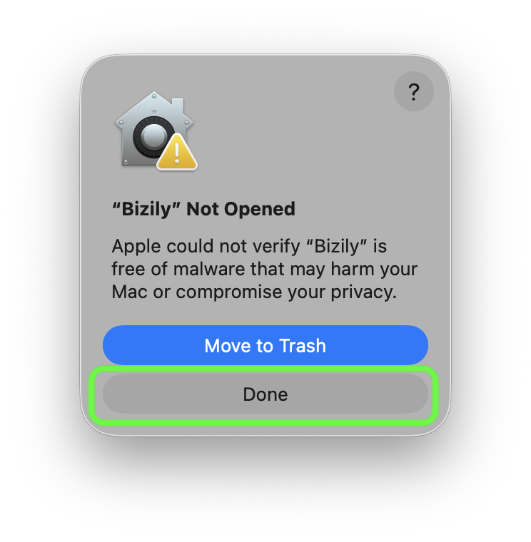 "Bizily" Not Opened dialog with Move to Trash and Done buttons